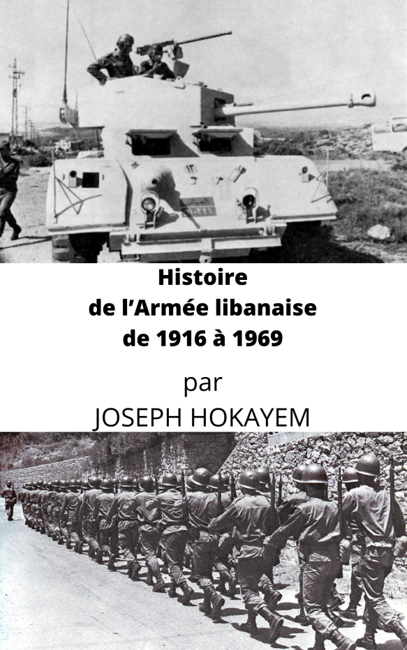 Histoire de l’Armée libanaise de 1916 à 1969